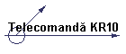Telecomand� KR10